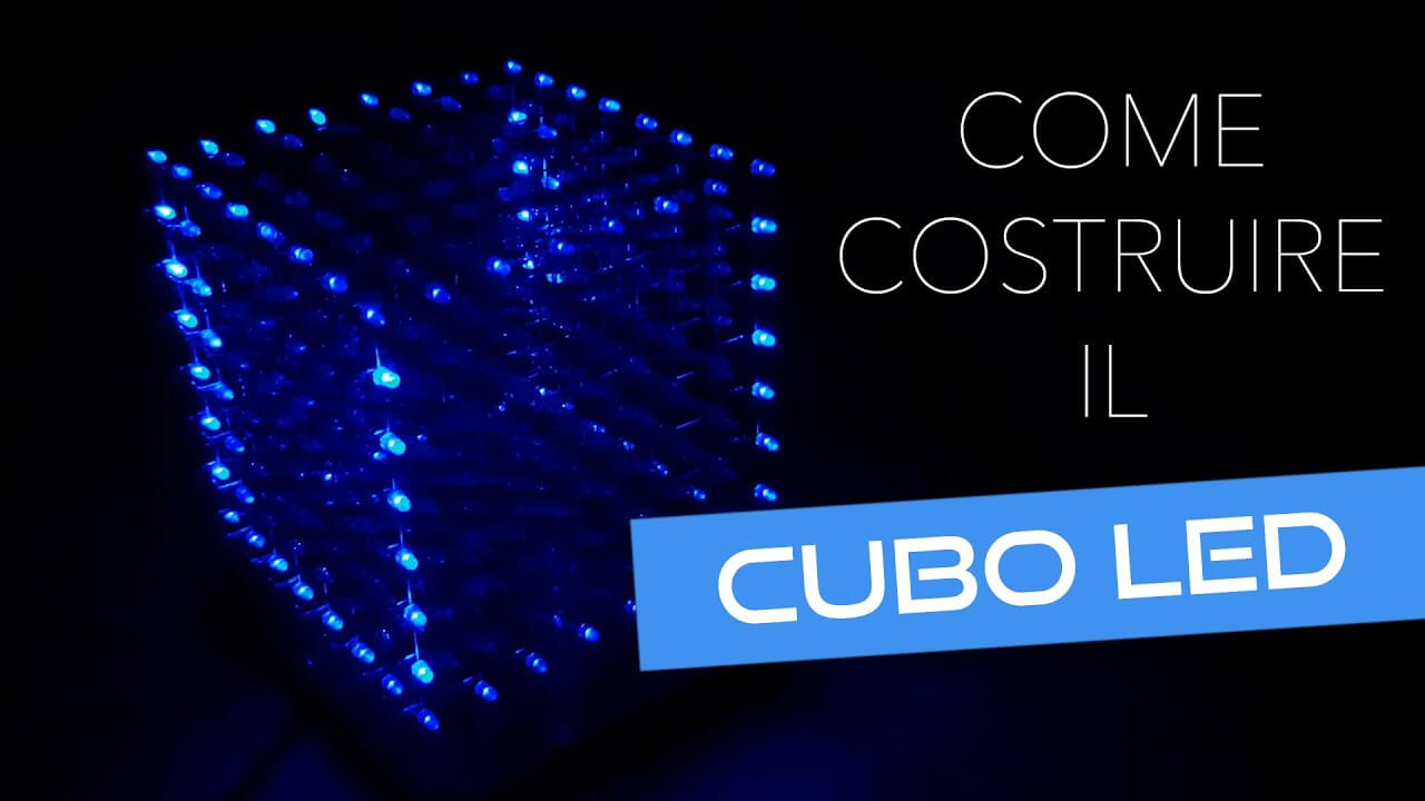 Come costruire un cubo LED 8x8x8