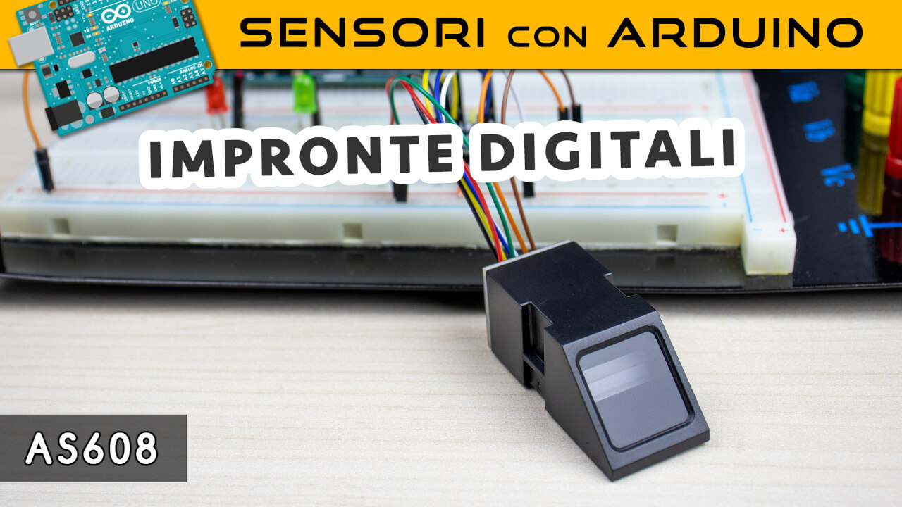 Lettore di impronte digitali AS608 - Sensori con Arduino