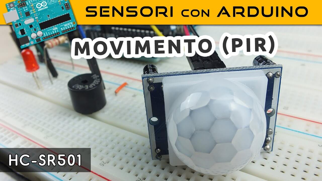 Sensore di movimento PIR HC-SR501 - Sensori con Arduino