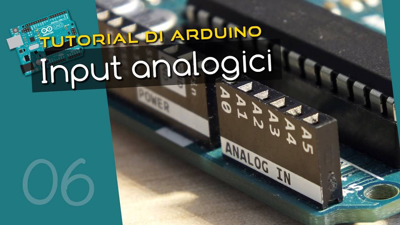 Pin analogici, fotoresistenza e potenziometro - Tutorial Arduino #6