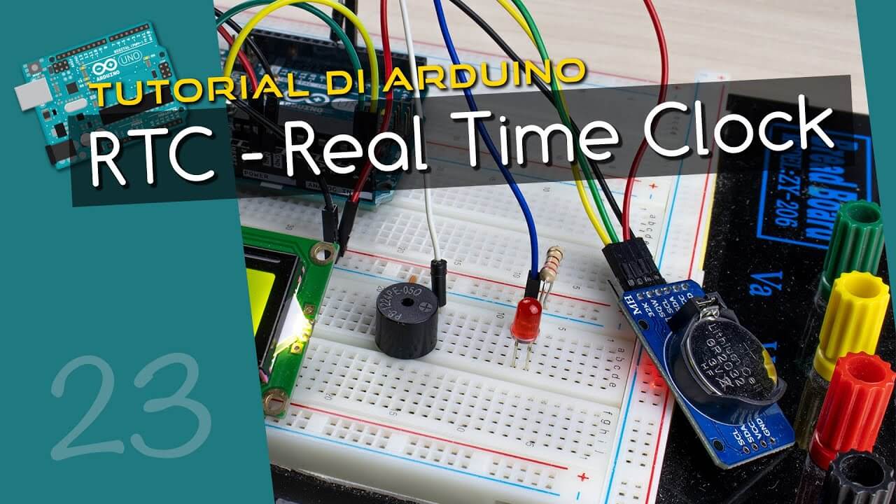 Misurare del tempo con RTC (Real Time Clock) DS3231 - Tutorial Arduino #23