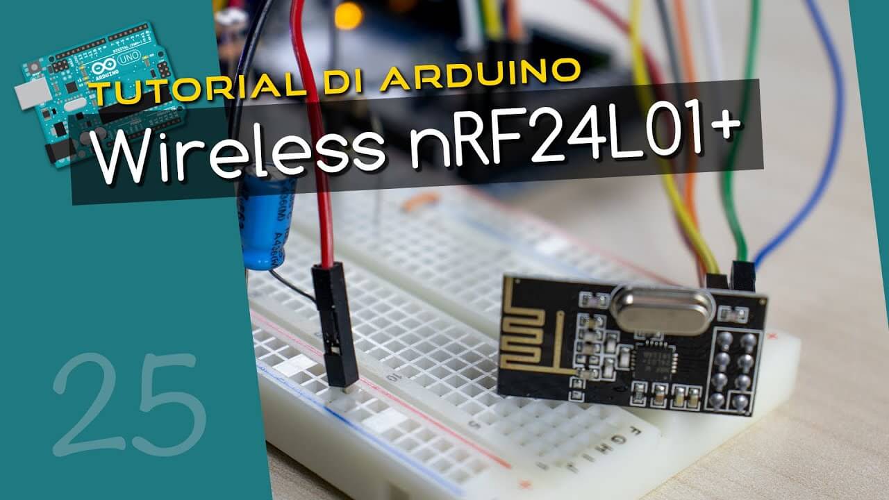Wireless nRF24L01+ - Tutorial Arduino #25